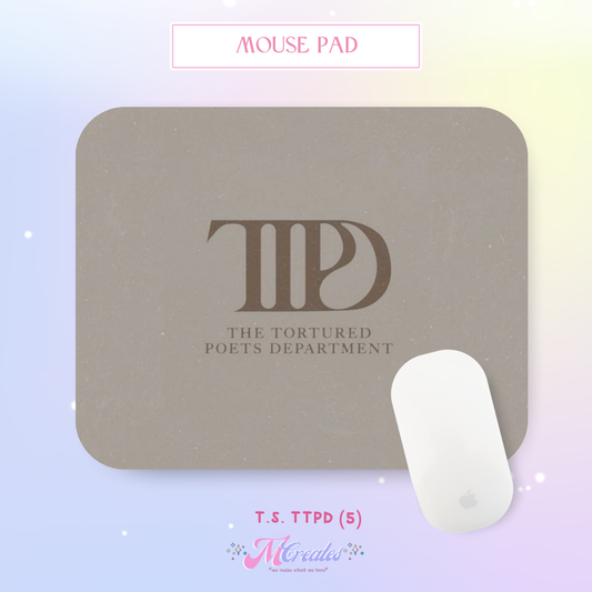 T.S. TTPD (5) Mouse Pad