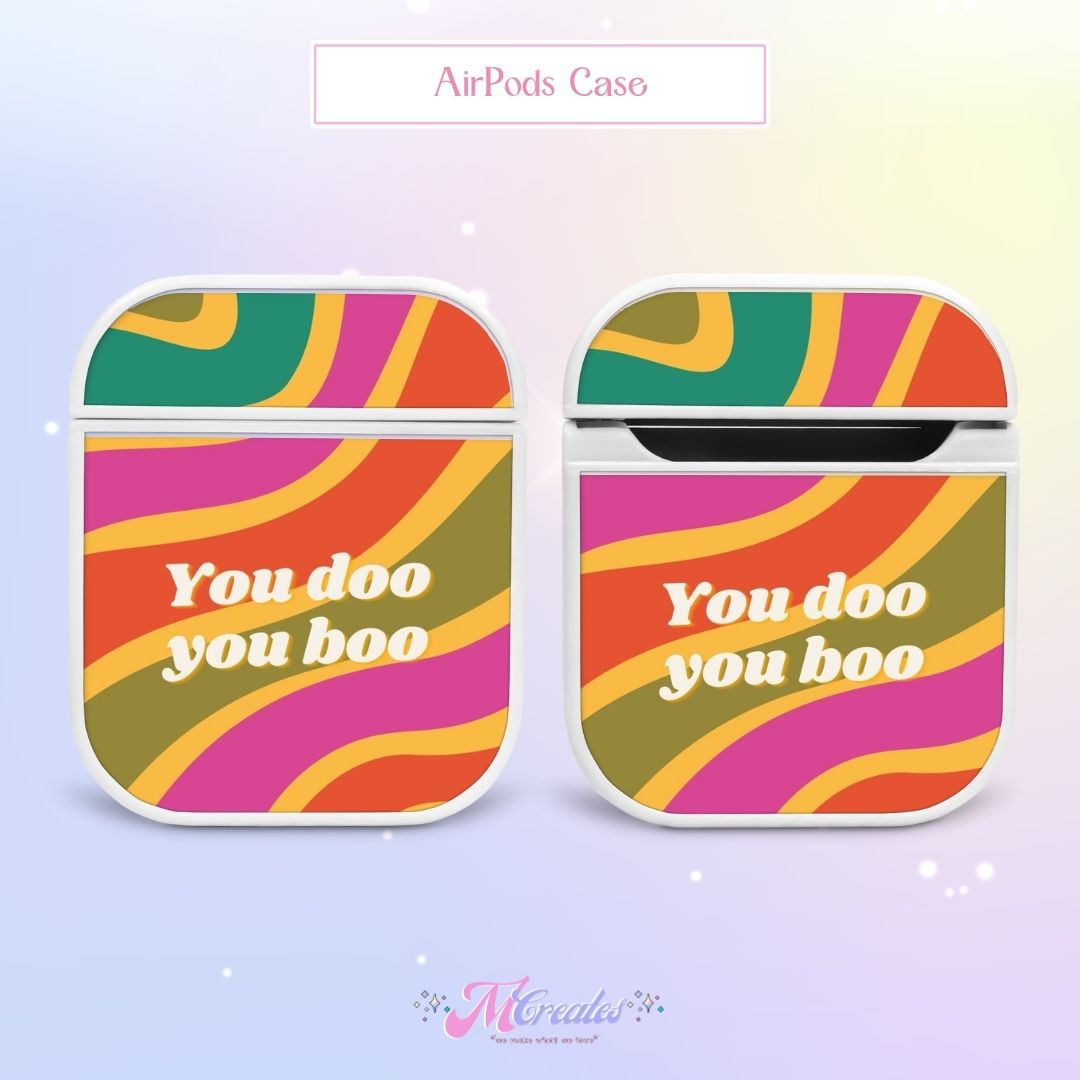 You Doo You Boo AirPods Case