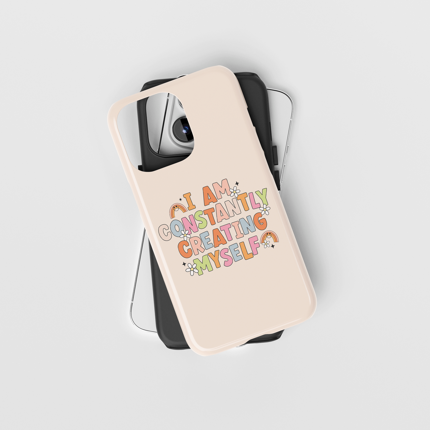 IAmConstantlyCreatingMyself Tough Phone Case